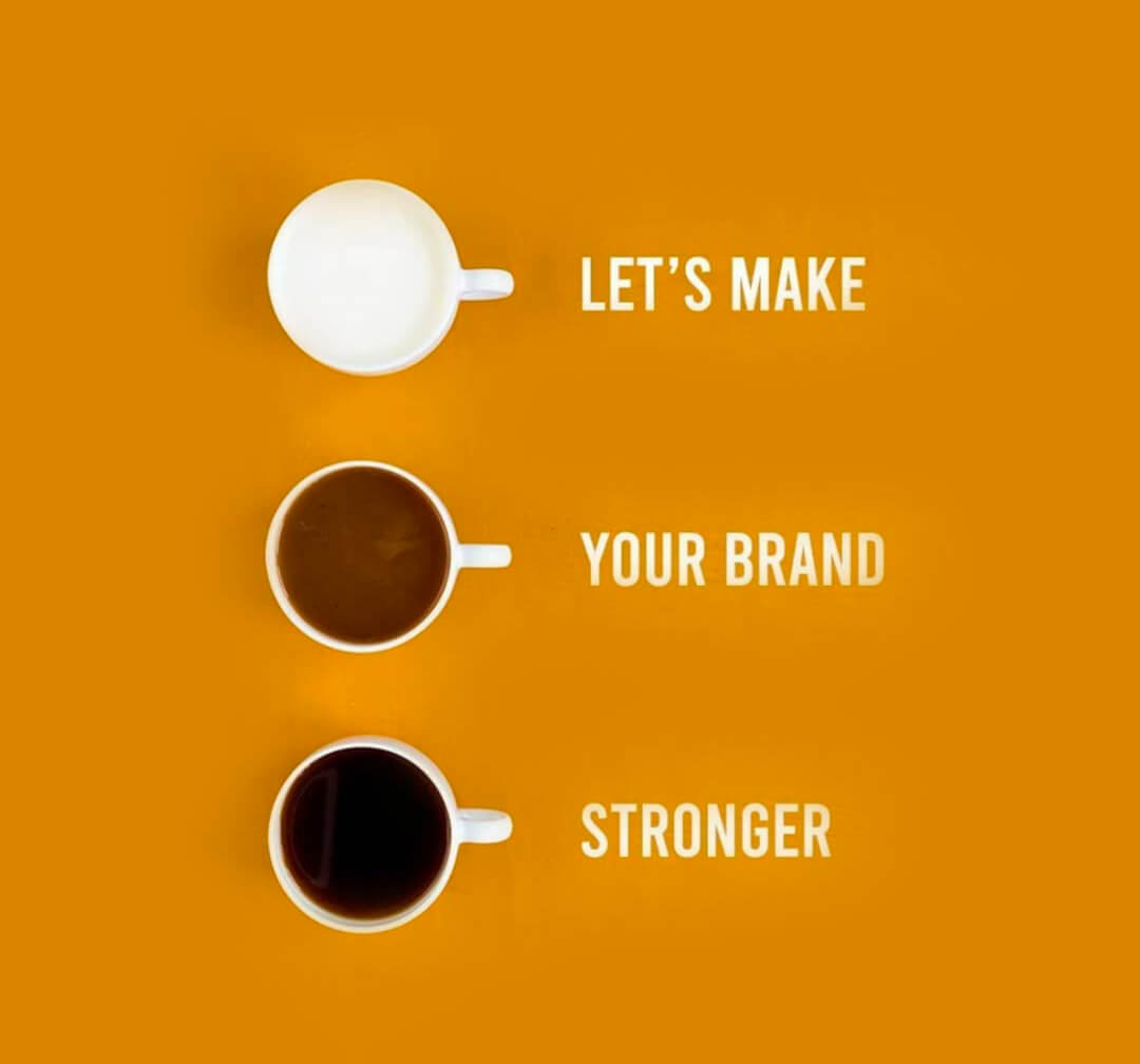 Lets make your Brand Stronger