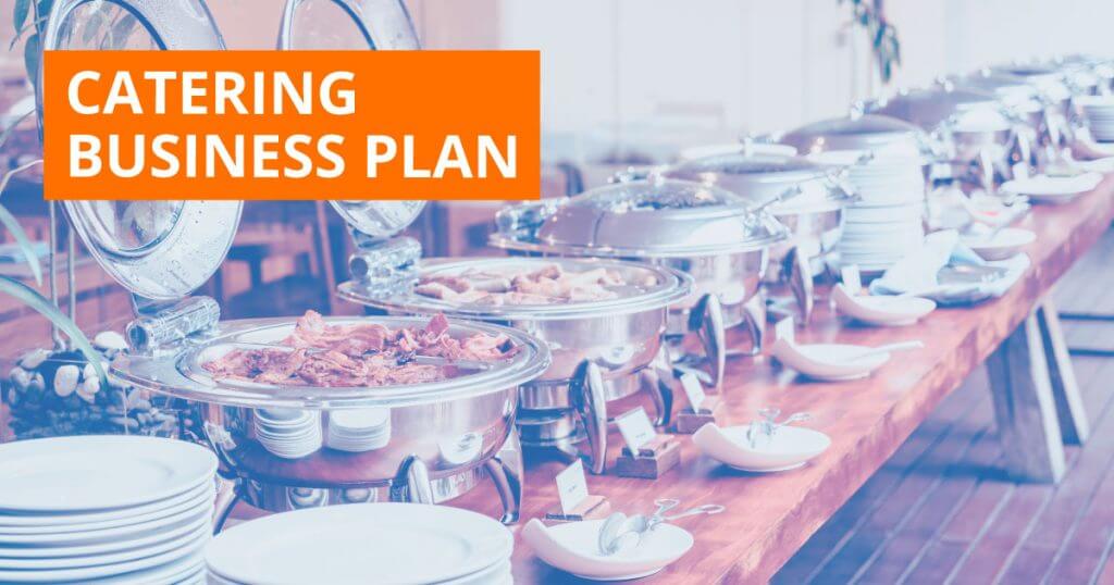 Catering Business Marketing Plan