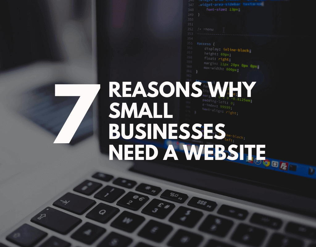 Why Small Businesses Need A Website