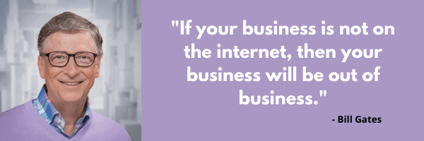 If your business is not on the internet then your business will be out of business
