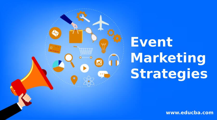 Powerful Event Marketing Strategies